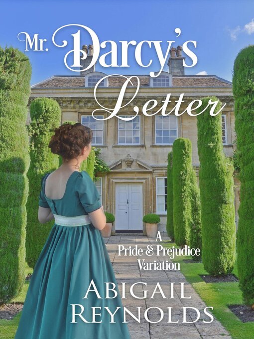 Title details for Mr. Darcy's Letter by Abigail Reynolds - Available